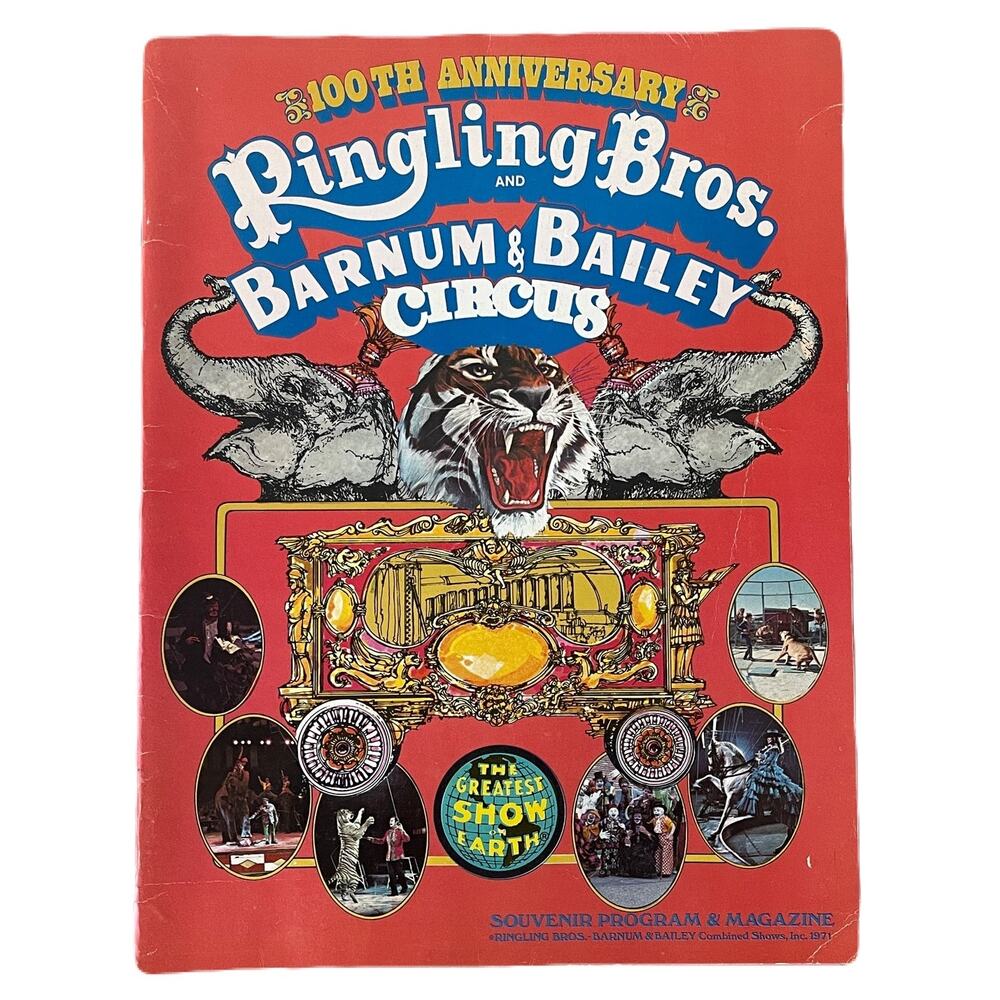 Ringling Brothers Barnum & Bailey Souvenir Circus Program 1971 - 100th Edition
